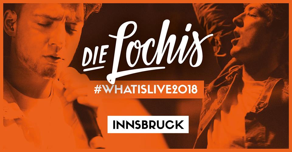 Die Lochis - Music Hall Innsbruck